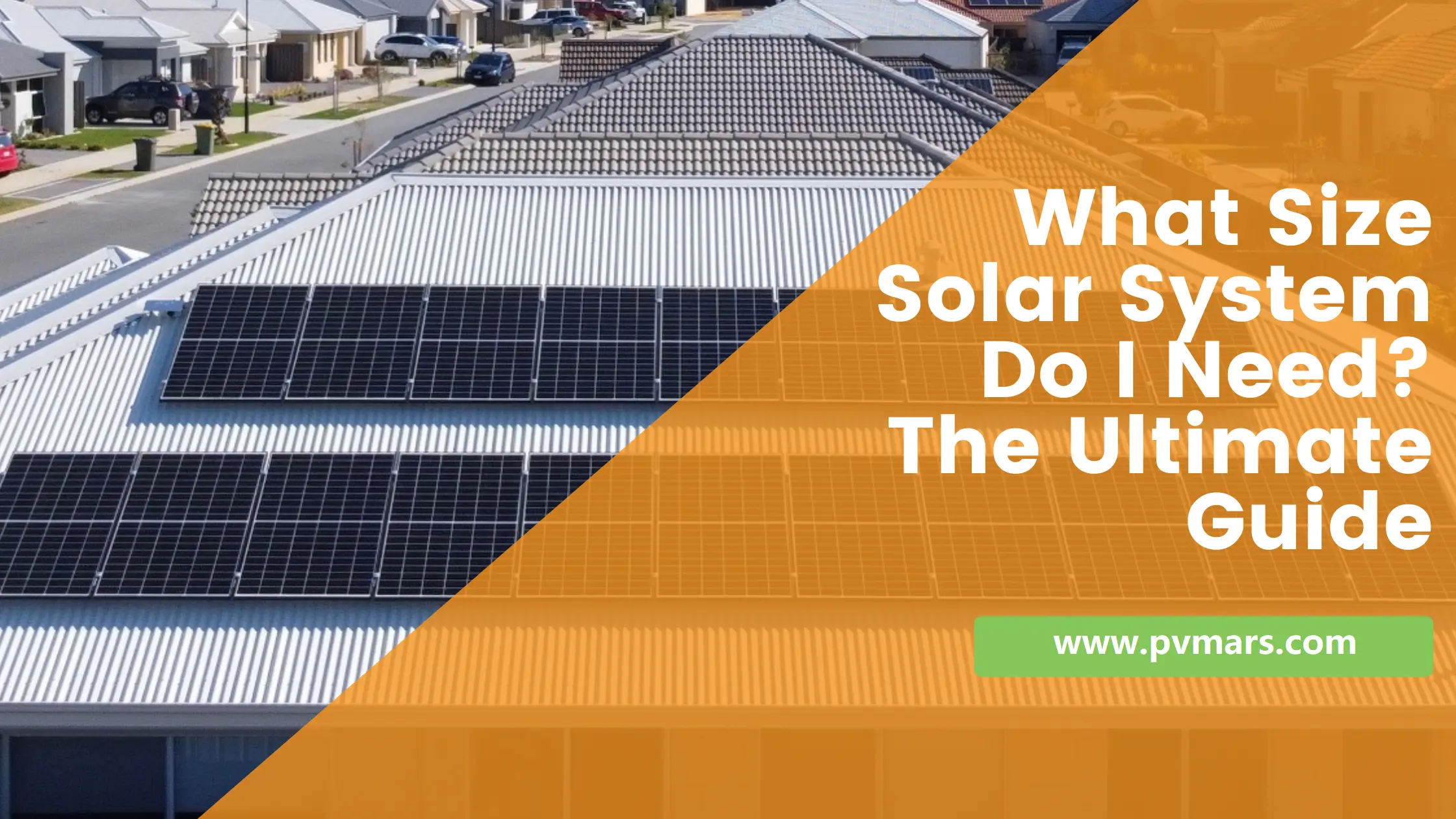 What size of solar system do i need the ultimate guide